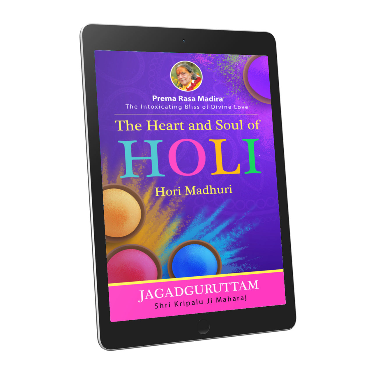 The Heart and Soul of Holi: Hori Madhuri, 18th Chapter - English