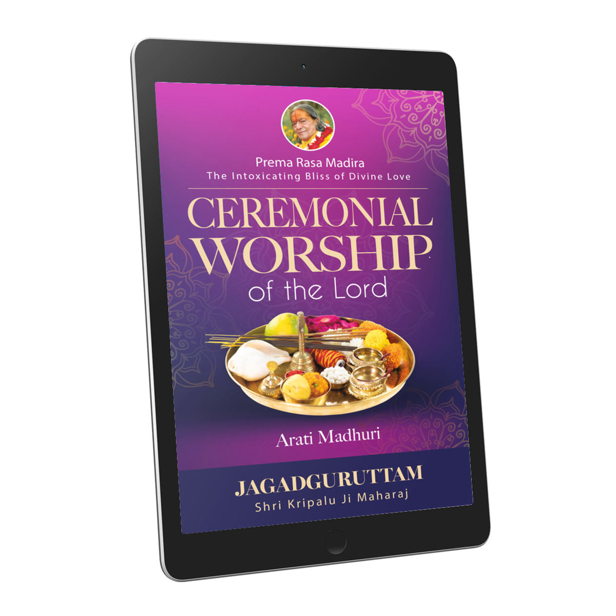 Ceremonial Worship of the Lord: Aarti Madhuri - 2nd Chapter - English