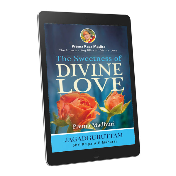 The Sweetness of Divine Love: Prema Madhuri, 6th Chapter - English